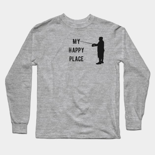 Fishing is My Happy Place Long Sleeve T-Shirt by AlondraHanley